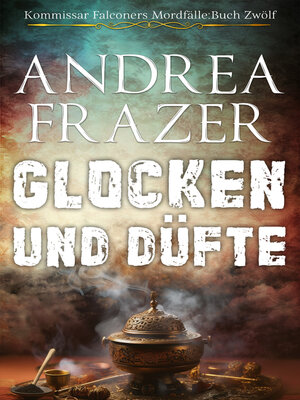 cover image of Glocken und Düfte